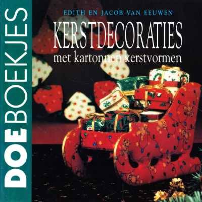 Edith en Jacob van Eeuwen - Kerstdecoraties met kartonnen kerstvormen