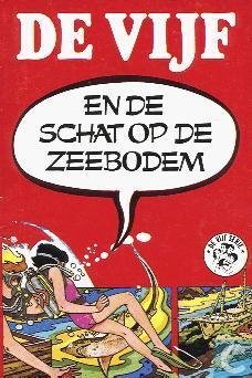 Blyton, Enid - deel 32;  de vijf en de schat op de zeebodem