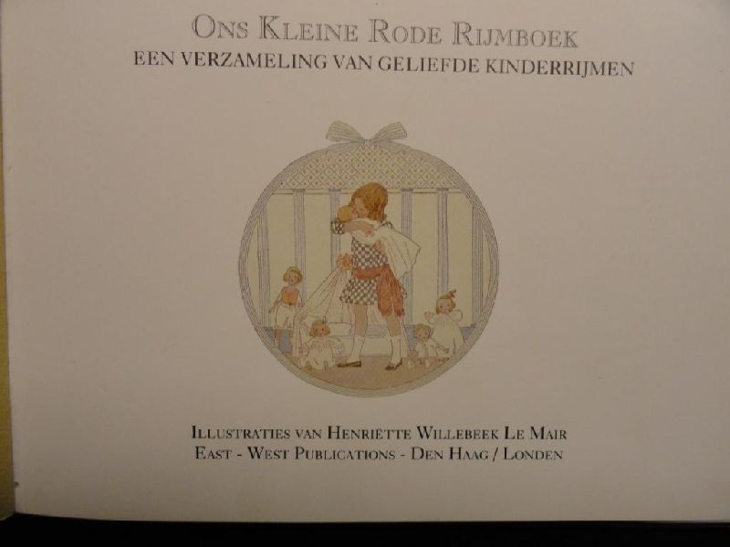 Verbeek, Doreen en Bart (ed) - Ons kleine rode rijmboek - met illustraties van Henriëtte Willebeek Le Mair