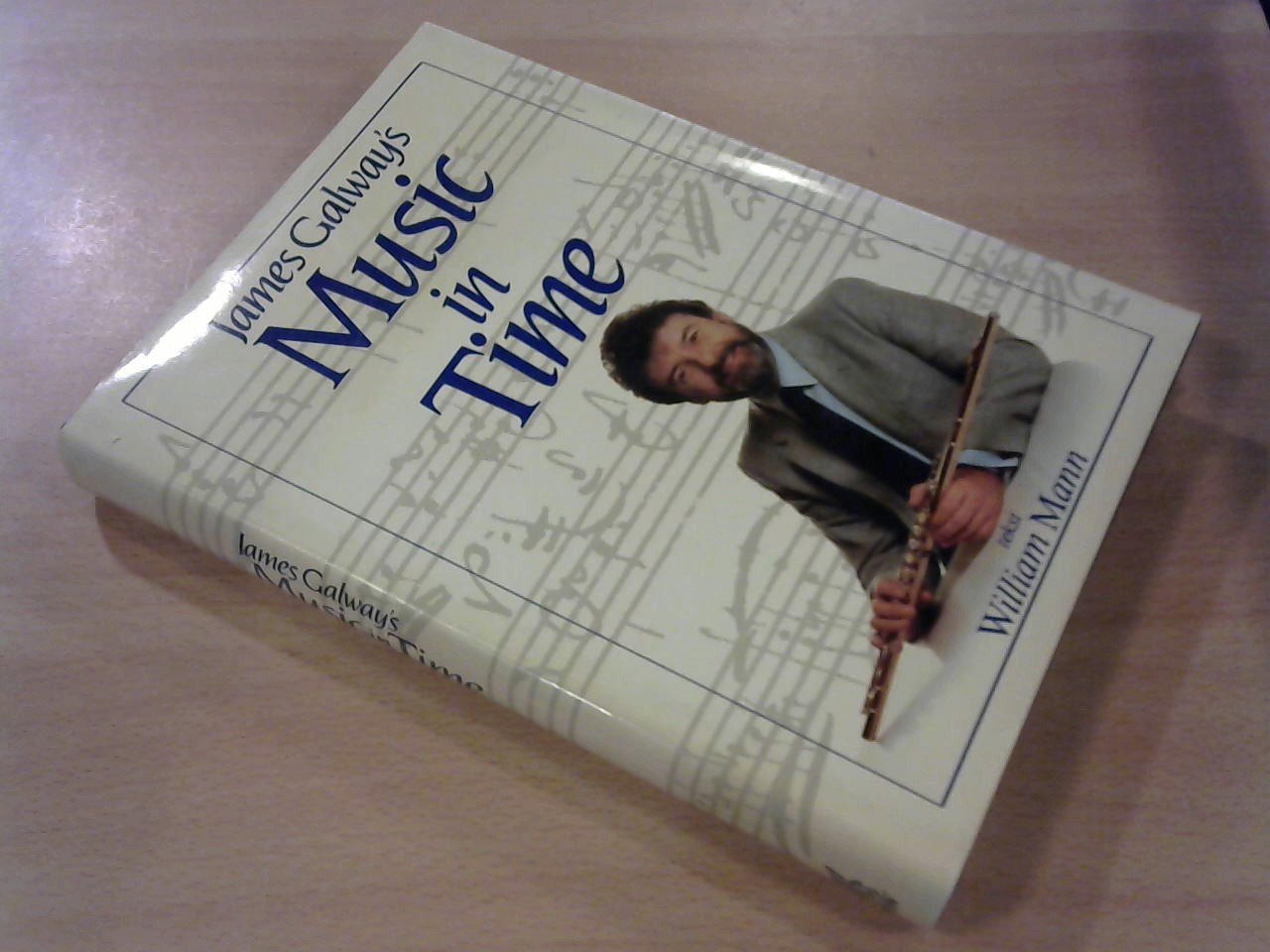 Mann, William - James Galway's music in time