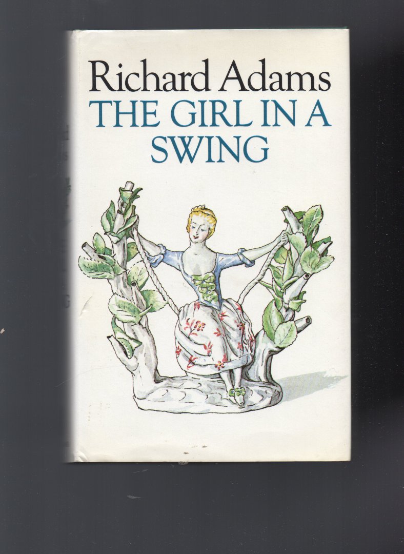 Adams Richard - the Girl in a Swing