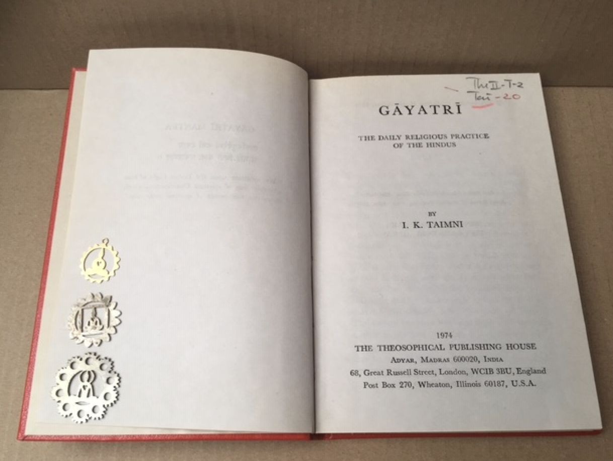 Taimni, I.K. - Gayatri; the daily religious practice of the Hindus
