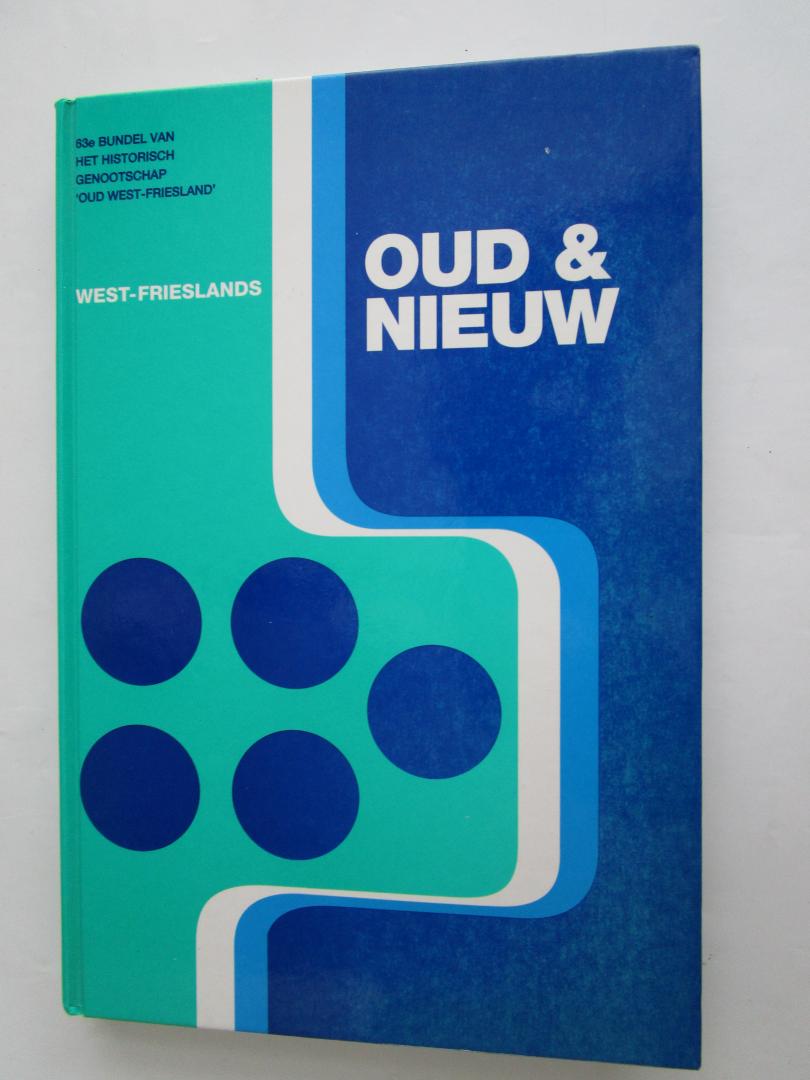 historisch genootschap West Friesland - West - Frieslands Oud en nieuw - 63e bundel 1996 -