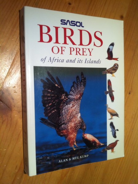 Kemp, Alan & Meg - Sasol Birds of Prey of Africa and its Islands