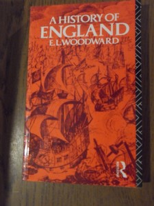 Woodward, E.L. Sir - A history of England