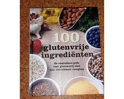 Clive Streeter - 100 glutenvrije ingrediënten