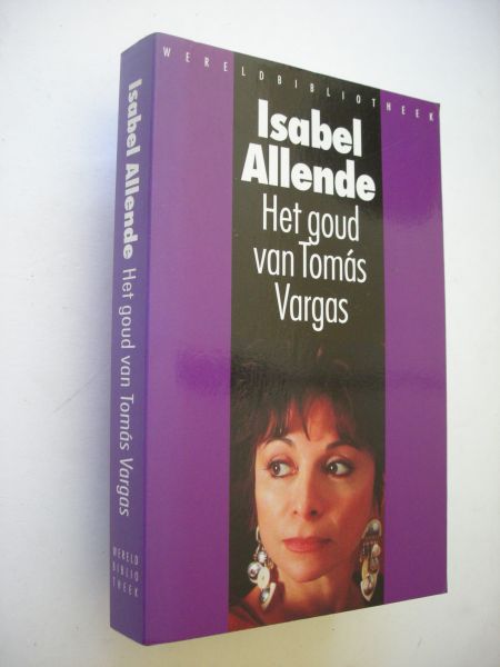Allende, Isabel / Klatser, G. vert. - Het goud van Tomas Vargas. De verhalen van Eva Luna