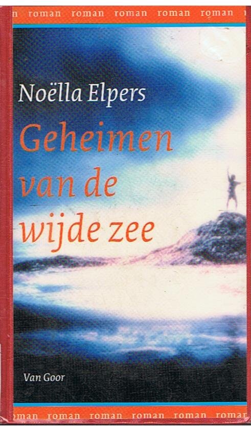 Elpers, Noella - Geheimen van de wijde zee