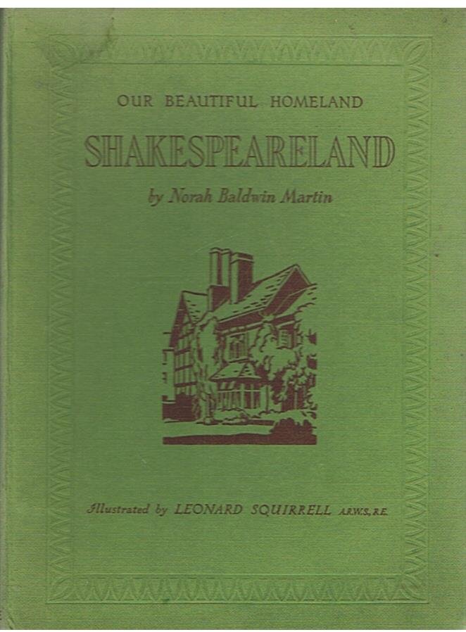 Baldwin Martin, Norah and Squirrell, Leonard (eight plates in colour from paintings) - Our beautiful Homeland - Shakespeareland