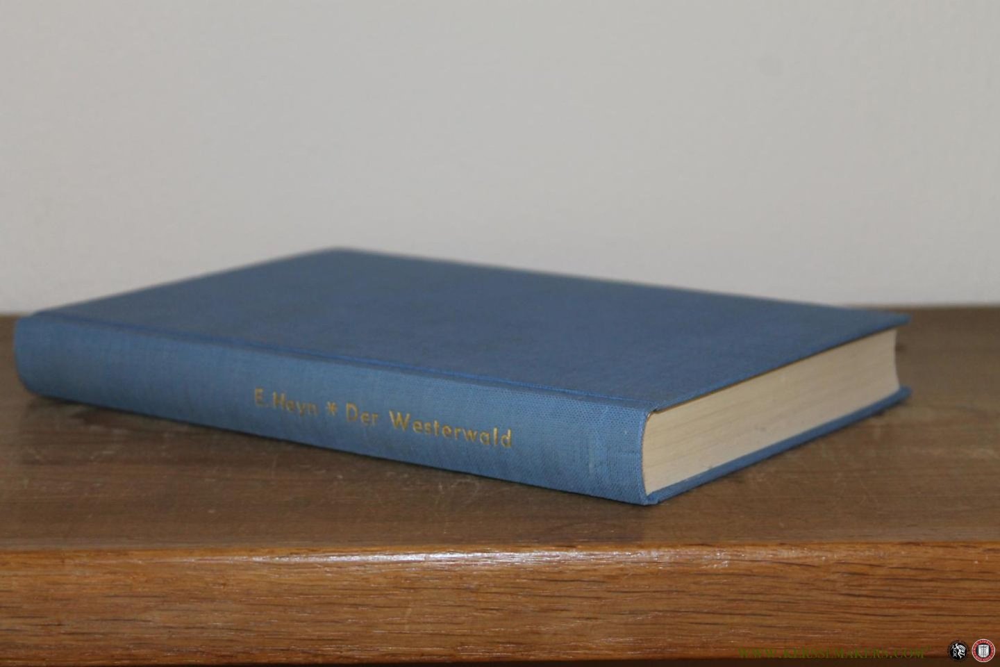 HEYN, E. - Der Westerwald und seine Bewohner von den ältesten Zeiten bis heute (Reprint)