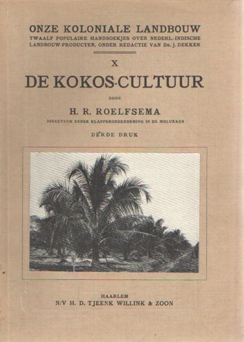 Roelfsema, H.R. - De kokos-cultuur
