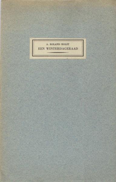 Roland Holst, A. - Een winterdageraad.