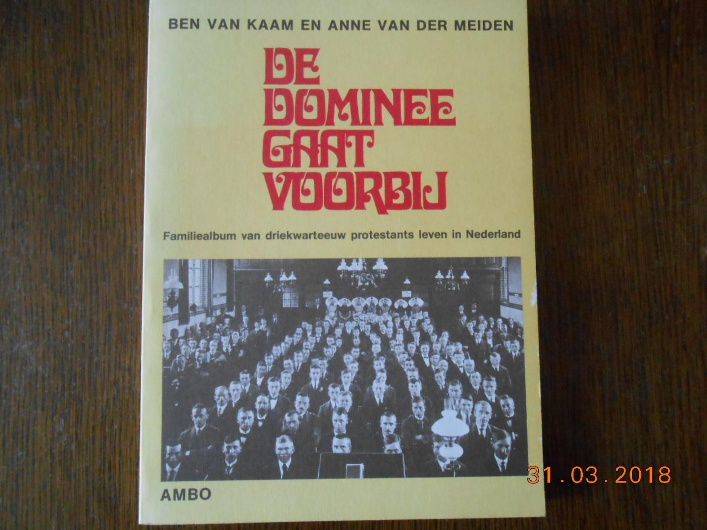 Kaam Ben van & Anne van der Meiden - Dominee gaat voorby / druk 1