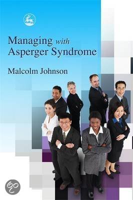 Johnson, Malcolm L. - Managing with Asperger Syndrome
