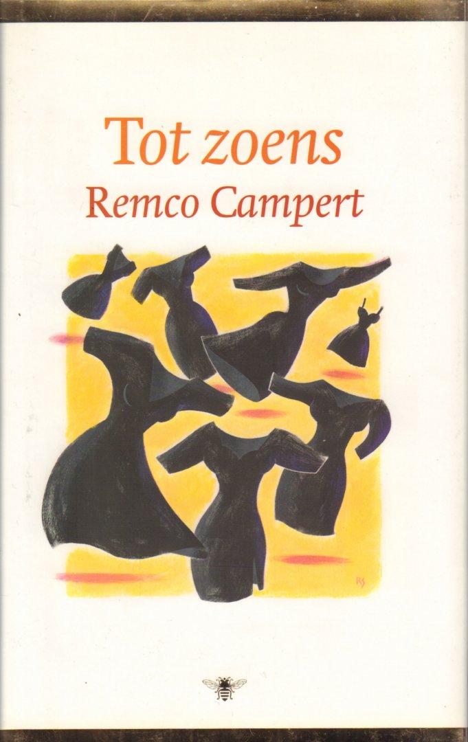 Campert, Remco - Tot Zoens, 580 pag. hardcover + stofomslag, gave staat