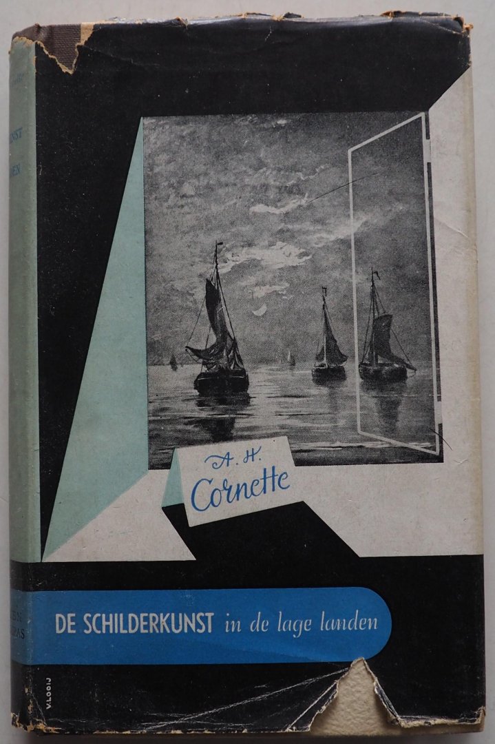 Cornette A H, vert. Cornette Wagner E J - De schilderkunst in de Lage Landen 95 pp tekst en 192 pp zwart/wit afbeeldingen
