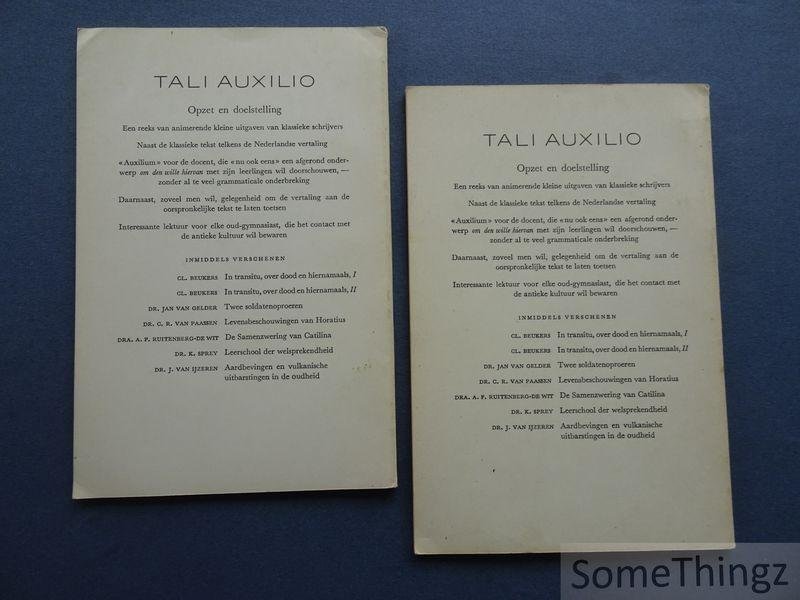 C. L. Beukers. - Tali Auxilio: In Transitu. Over dood en hiernamaals. Teksten uit de gehele Latijnse literatuur. Deel I en II. [2 vol.].