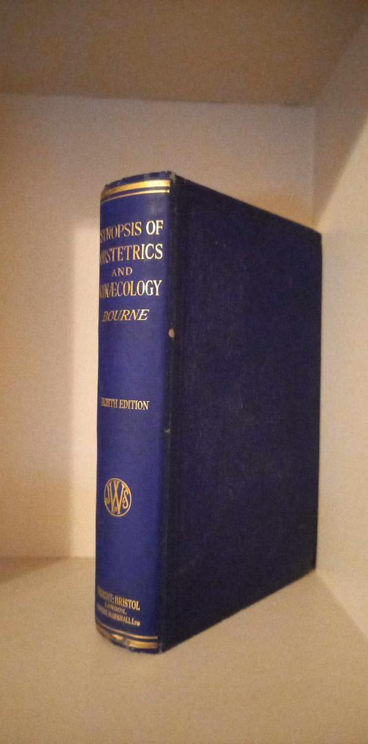 Aleck W. Bourne - Synopsis of Obstetrics and Gynaecology