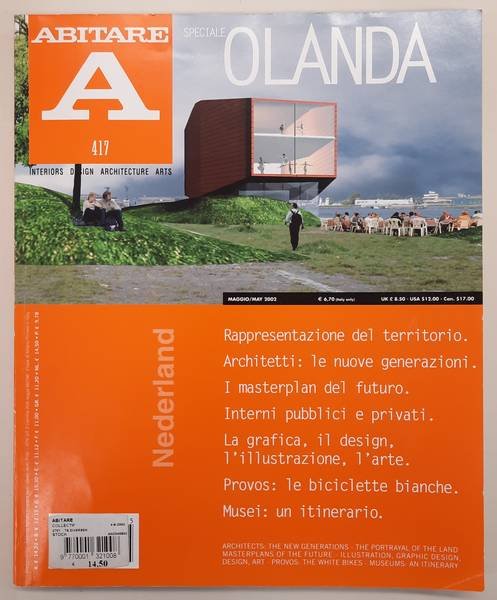 ABITARE. - Abitare 417, speciale Olanda, Interiors, Design, Architecture, Arts.