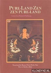 Thích Thien Tam, Master - Pure-Land Zen. Zen Pure-Land. Letters from Patriarch Yin Kuang