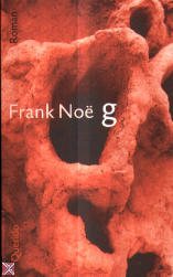 Noë. Frank - G