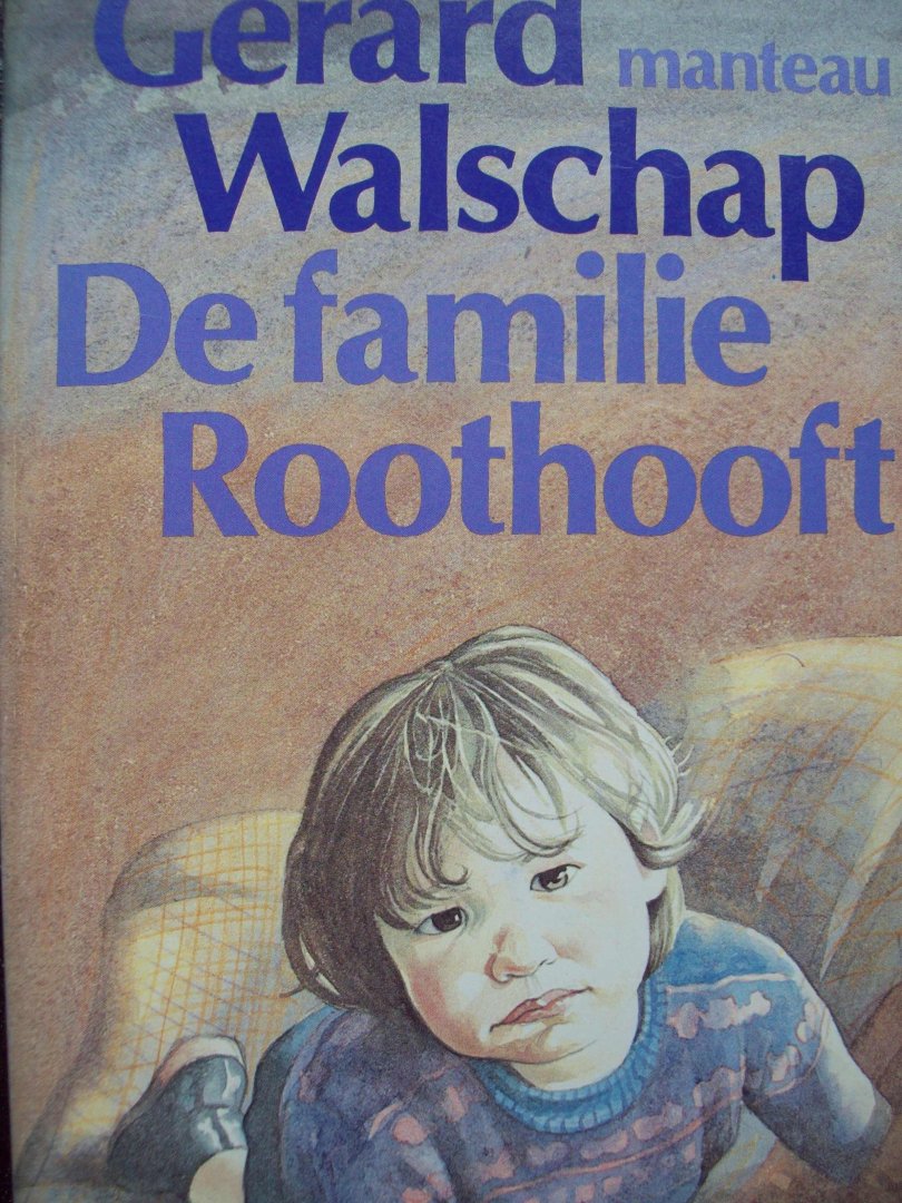 Gerard Walschap - "De Familie Roothooft"