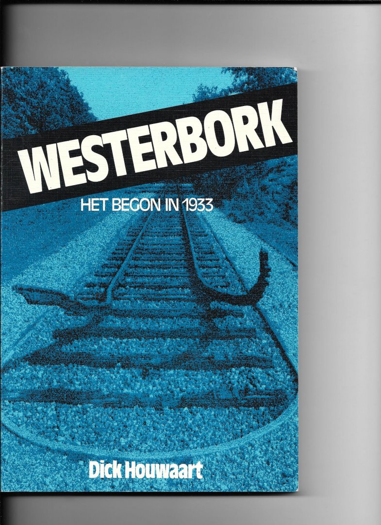 Houwaart, Dick - Westerbork / druk 1