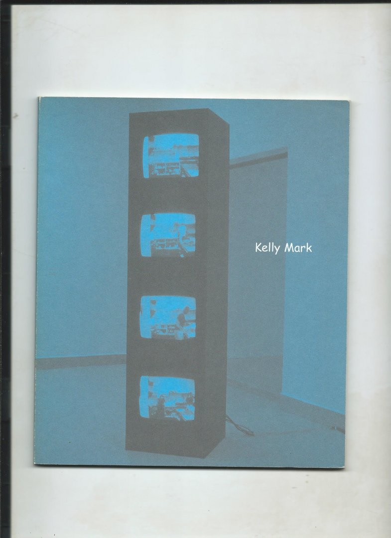 Madill, Shirley e.a. - Kelly Mark (catalogus)