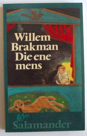 Brakman, Willem - Die  ene mens