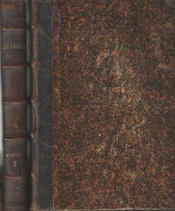 Marres, P.H. - De iustitia secundum doctrinam theologicam et principia iuris recentioris, speciatim vero Neerlandici. Liber I: De Iure in re; Liber II: De iniuria et restitutione; Liber III: De obligationibus, quae aut ex contractu, aut ex lege per licitum h...