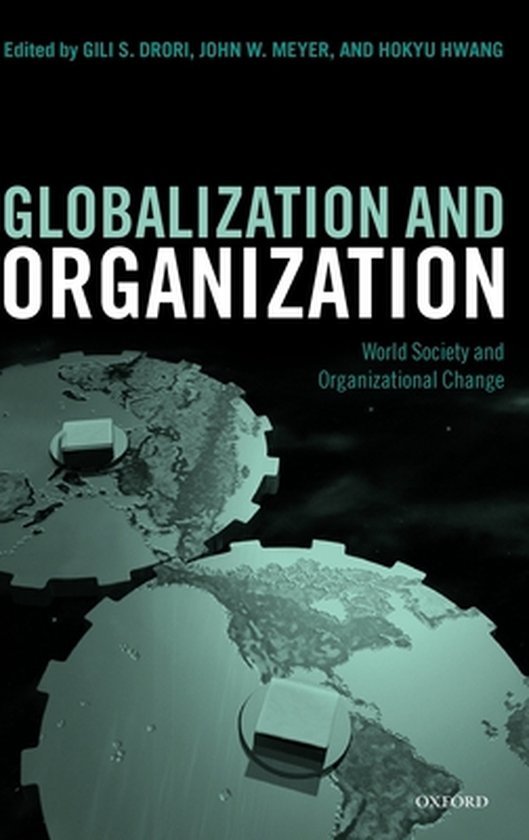  - Globalization and Organization