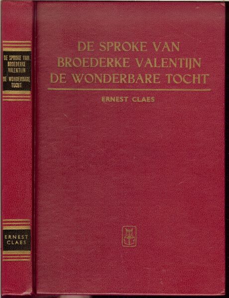 Claes, Ernest - Dit is de sproke van Broederke Valentijn