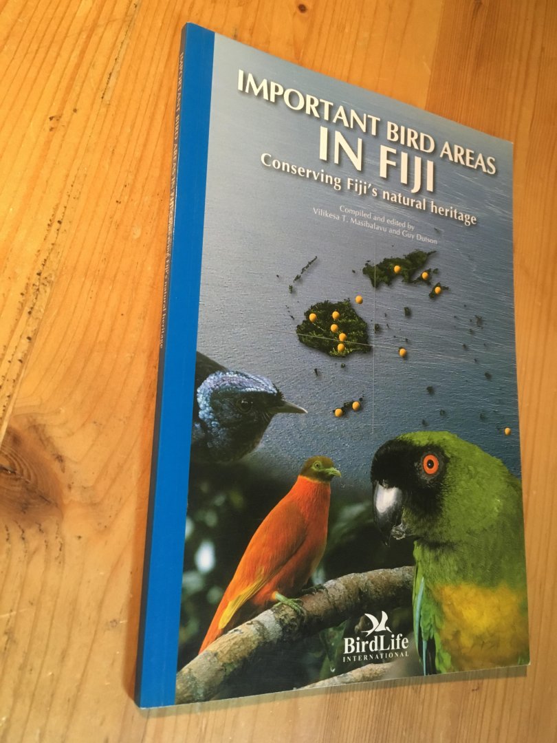 Masibalavu & Dutson - Important Bird Ares in Fiji (Where to watch Birds in Fiji)