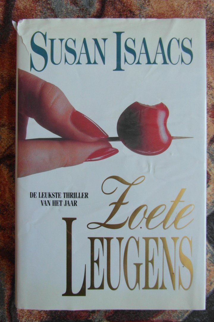 Isaacs, Susan - Zoete leugens