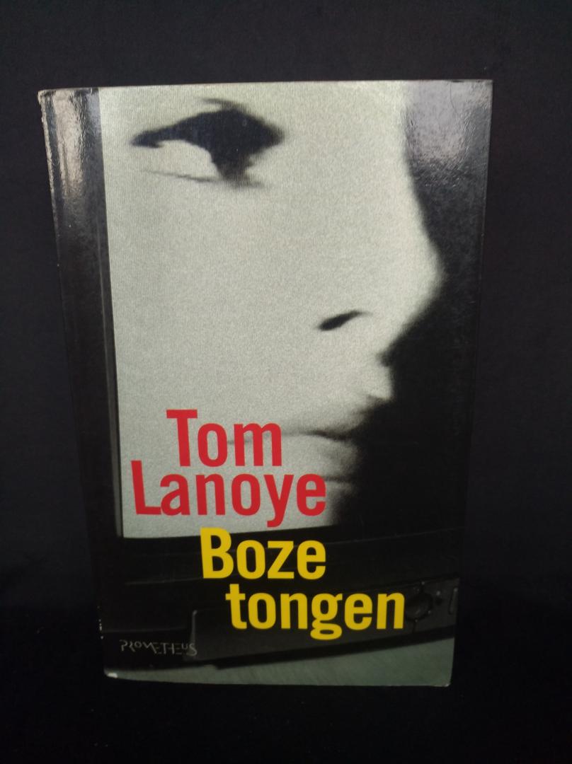 Tom Lanoye - Boze tongen