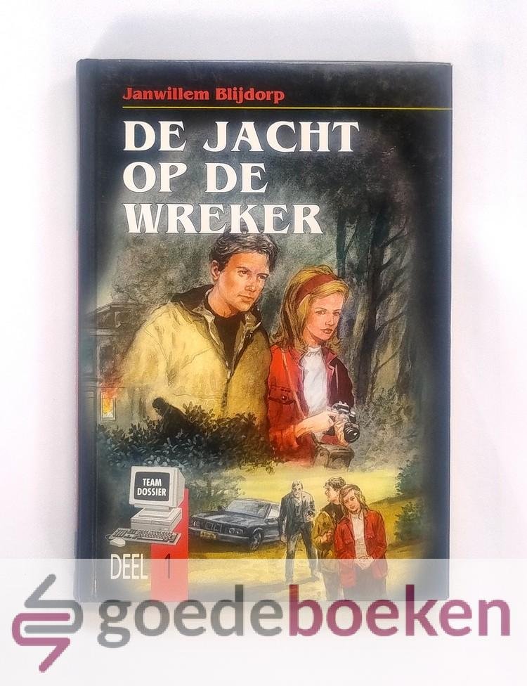 Blijdorp, Janwillem - De jacht op de wreker --- Team dossier, deel 1