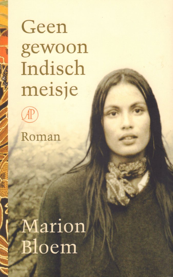 Bloem, Marion - Geen Gewoon Indisch Meisje, 195 pag. paperback, gave staat