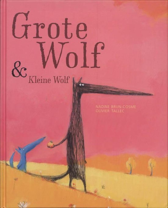 Brun-Cosme, Nadine - Grote wolf en kleine wolf