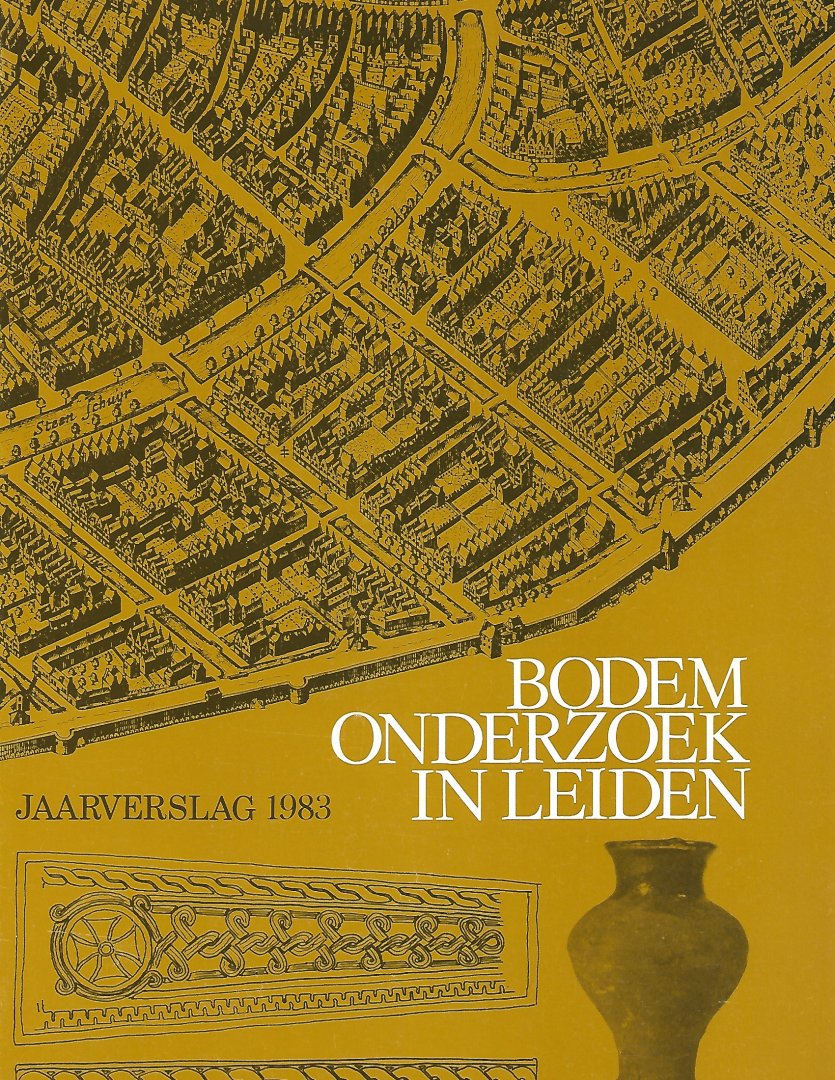  - Bodemonderzoek in Leiden, 1983. (als nieuw)