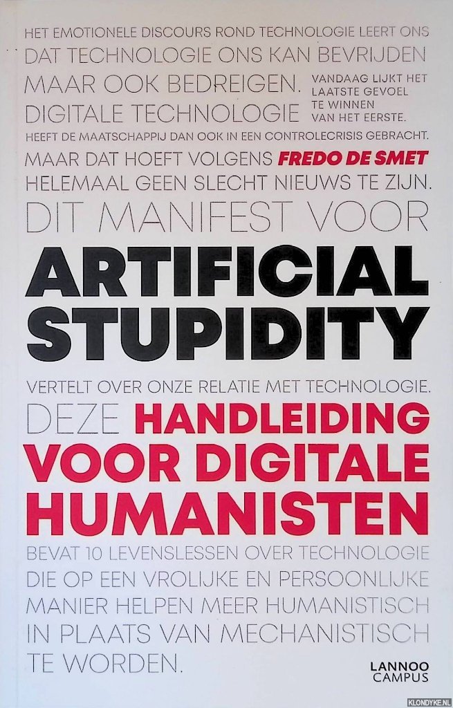 Smet, Fredo De - Artificial stupidity: handleiding voor digitale humanisten