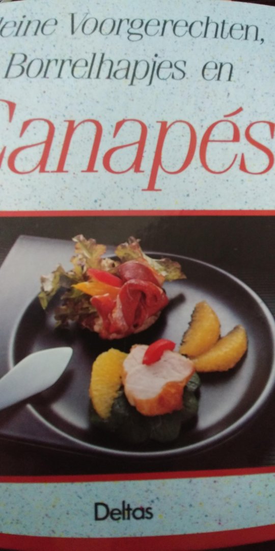 Lang, Tinneke de - Kleine voorgerechten, borrelhapjes en canapés
