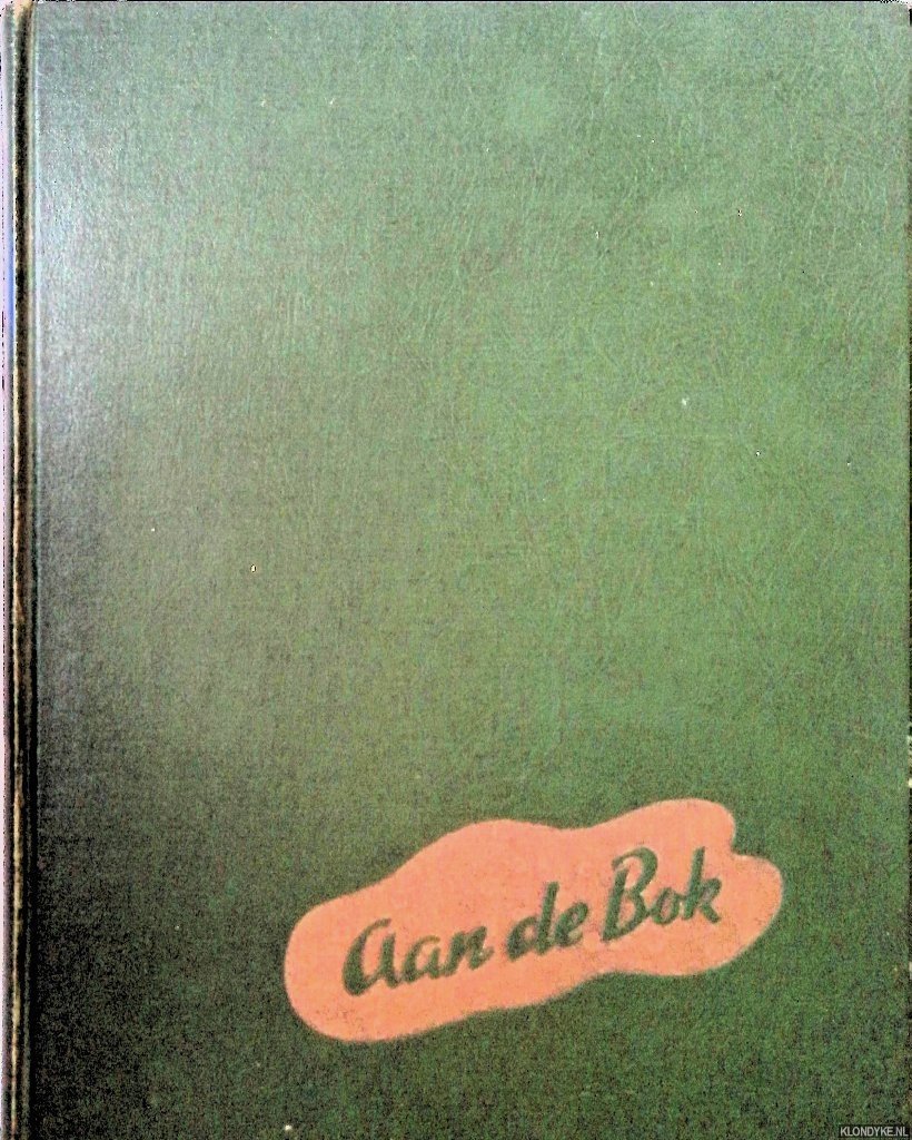 Blankenstein, A.H.G. & Nan Platvoet & Ingen de Prieëlle & Gerard Ramak & J. de Jong - Aan de bok