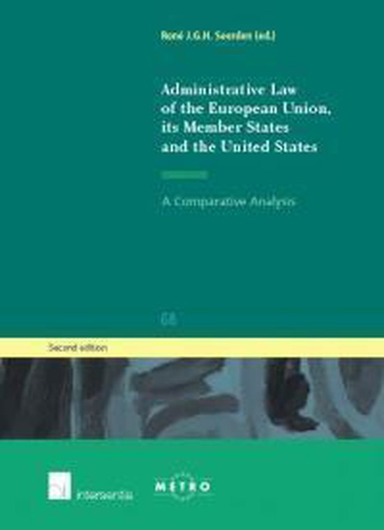 Seerden, René (ed.) - Administrative law of the European Union, its member states and the United States : a comparative analysis.