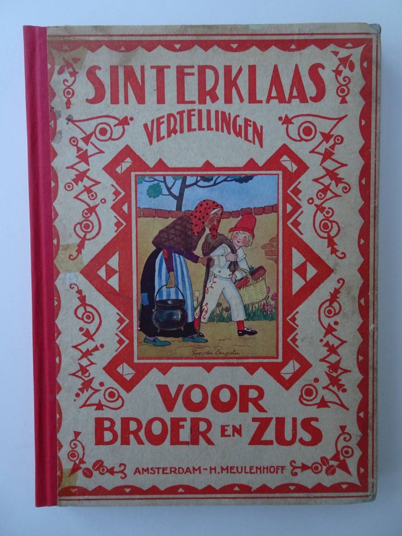 Ebbinge Wubben-van Hasselt, mevr. W.P., mevr. N. van Hichtum, W.G. van de Hulst - Sinterklaasvertellingen voor broer en zus.