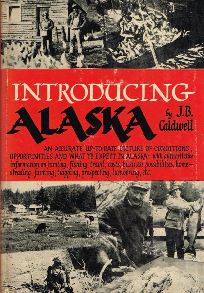 Caldwell, J.B. - Introducing Alaska
