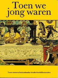 Feaver, William - Toen we jong waren. Twee eeuwen buitenlandse kinderboekillustraties.