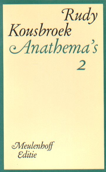 Kousbroek, Rudy - Anathema's 2.