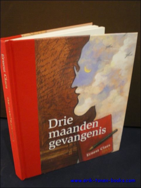 CLAES, Ernest; - DRIE MAANDEN GEVANGENIS,