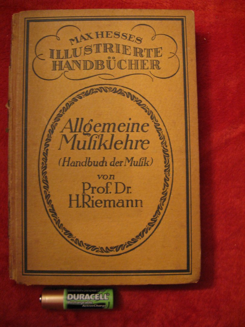 Riemann, prof. dr. h. - allgemeine musiklehre (handbuch der musik)