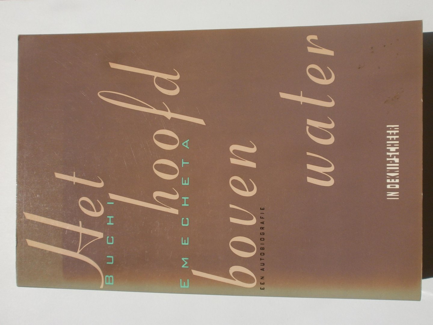 Emecheta, Buchi (Nigeria) - Het hoofd boven water